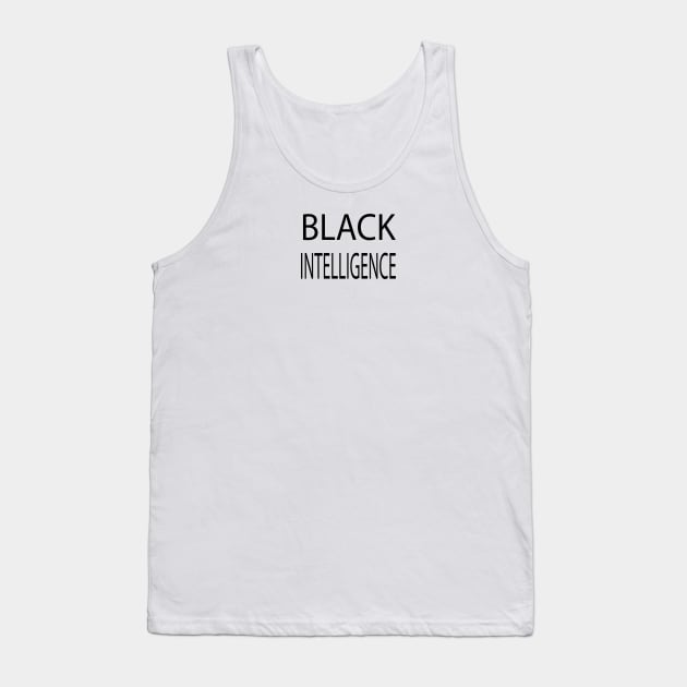 Black Intelligence Tank Top by saberox